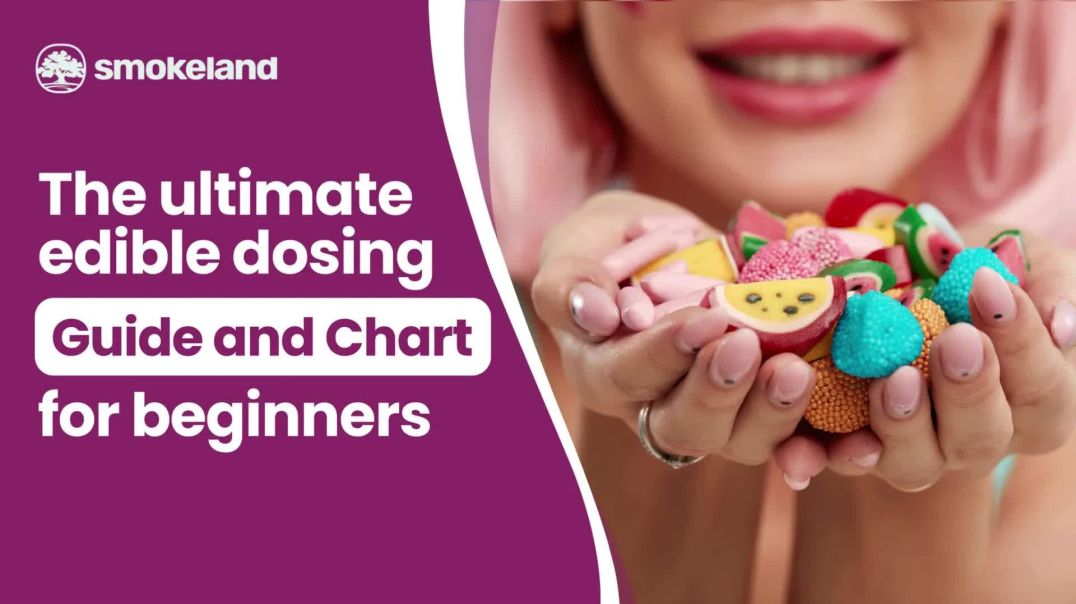 The ultimate edible dosing guide and chart for beginners