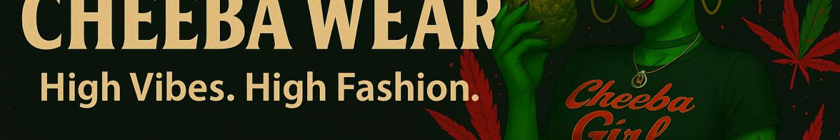 Cheeba Wear